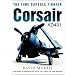 Corsair KD431: The Time Capsule Fighter