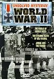 Unsolved Mysteries of World War II, Vol. 1