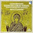Monteverdi: Vespers of the Blessed Virgin