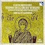Monteverdi: Vespers of the Blessed Virgin