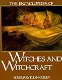 The Encyclopedia of Witches and Witchcraft