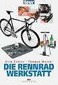Die Rennradwerkstatt: Ein Praxis-Buch aus der Redaktion der Zeitschrift TOUR. Werkzeug und Werkstatteinrichtung, Radreinigung, Laufr&auml;der und Reifen, ... Kette und Zahnkranz, Notfallreparaturen
