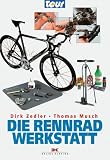 Die Rennradwerkstatt: Ein Praxis-Buch aus der Redaktion der Zeitschrift TOUR. Werkzeug und Werkstatteinrichtung, Radreinigung, Laufrder und Reifen, Pedale, ... Kette und Zahnkranz, Notfallreparaturen