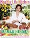 Healthy Life Kitchen
