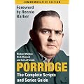 "Porridge": The Complete Scripts and Series Guide