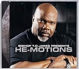 Bishop T.D. Jakes -  He-Motions