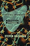 View Book 'DIGITAL MOSAICS: The Esthetics of Cyberspace' 