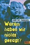 Warum haben wir nichts gesagt? (Gulliver) - Jan de Zanger, Anrich Verlag