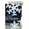 Schnee: Roman