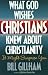 What God Wishes Christians Kne...
