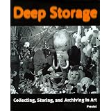 DeepStorage:Collecting,StoringandArchivinginArt(Prestel)