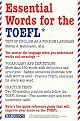 Essential Words for the TOEFL (Essential Words for the Toefl)