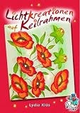 Lichtkreationen auf Keilrahmen
