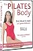 The Pilates Body