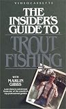 Insiders Guide to Trout Fishing [VHS]