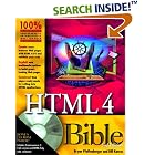 Click here to buy HTML 4 Bible (with CD-ROM) by  Bryan Pfaffenberger and Bill Karrow.