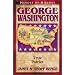 George Washington: True Patriot (Heroes of History)