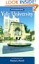 The Campus Guide: Yale University, an Architectural Tour