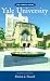 The Campus Guide: Yale University (The Campus Guide)