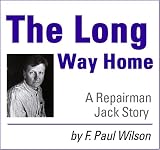 The Long Way Home: A Repairman Jack Story