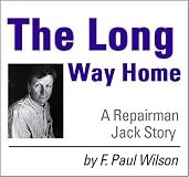 The Long Way Home: A Repairman Jack Story
