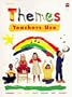 Themes Teachers Use: Classroom-Tested Units for Young Children