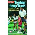 Usta's Teaching Group Tennis: A Practical Approach to Instructing Large Groups