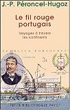 Le Fil rouge portugais Le Fil rouge portugais