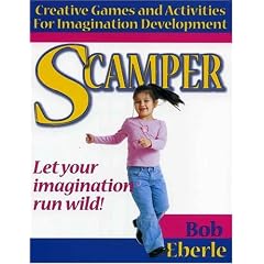 Scamper: Creative Games and Activities for Imagination Development