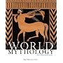 World Mythology: The Illustrated Guide