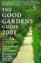 The Good Gardens Guide 2001