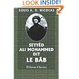 Seyyèd Ali Mohammed dit le Bâb by Louis Alphonse Daniel Nicolas
