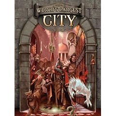 Worlds Largest City (Dungeons & Dragons d20 3.5 Fantasy Roleplaying)