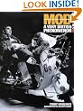 Mod: Clean Living Under Very Difficult Circumstances - A Very British Phenomenon