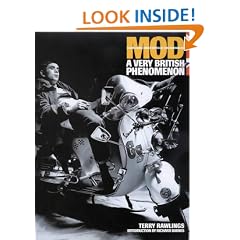 Mod: Clean Living Under Very Difficult Circumstances - A Very British Phenomenon