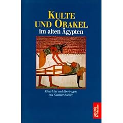 Kulte und Orakel im alten �gypten