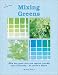 Mixing Greens (Colour Notes Series)
