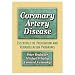 Coronary Artery Disease: Essentials of Prevention & Rehab Programs (Hardcover Book)
