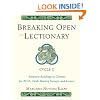 Breaking Open the Lectionary: Lectionary Readings in their Biblical Context for RCIA, Faith Sharing Groups and Lectors - Cycle C