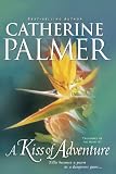 A Kiss of Adventure (Treasures of the Heart)