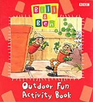 "Bill and Ben": Outdoor Fun Activity Book (Bill & Ben)