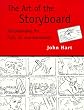 The Art of the Storyboard: Storyboarding for Film, TV, and Animation