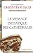 Le message initiatique des cathédrales