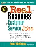 Real Resumes for Customer Service Jobs: Including Real Resumes Used to Change Careers and Resumes Used to Gain Federal Employment (Real-Resumes)