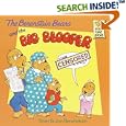 The Berenstain Bears and the Big Blooper (First Time Books(R))