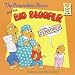 The Berenstain Bears and the Big Blooper (First Time Books)