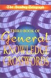 The Sunday Telegraph Third Book of General Knowledge Crosswords (Crossword)