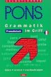 PONS im Griff Praxis-Grammatik Franz�sisch