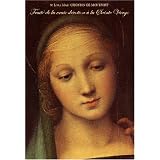 Trait� de la vraie d�votion � la Sainte Viergepar saint Louis Marie...