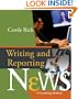 Writing & Reporting News: A Coaching Method (Wadsworth Series in Mass Communication and Journalism)